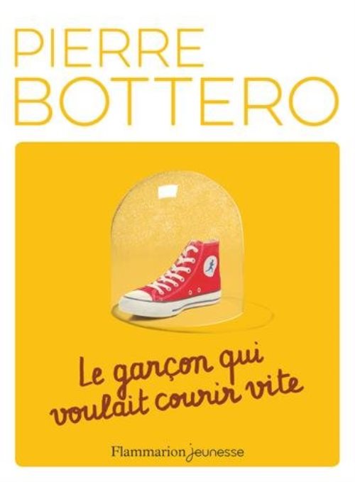 Le garcon qui voulait courir vite