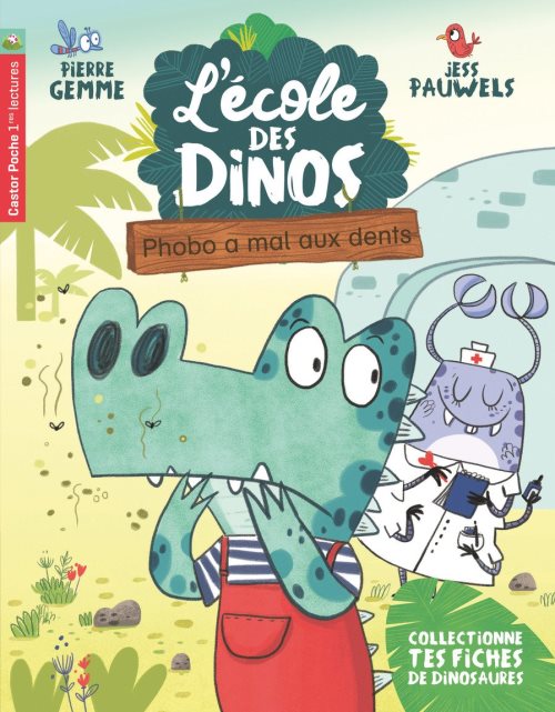 L'ecole des dinos - t06 - phobo a mal aux dents