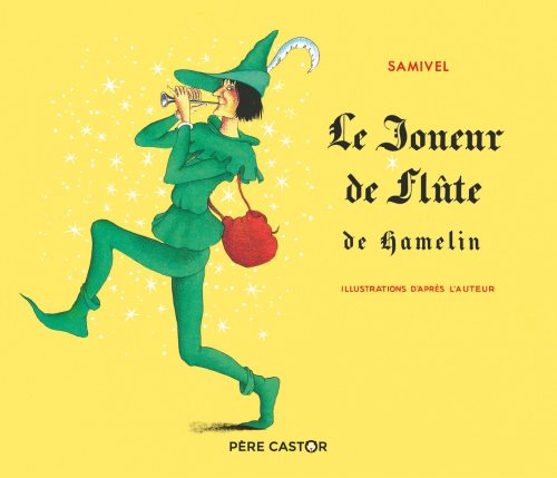 Le joueur de flute de hamelin