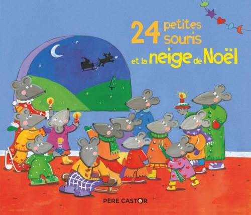 24 petites souris et la neige de noel