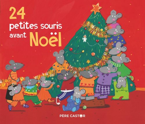 24 petites souris avant noel