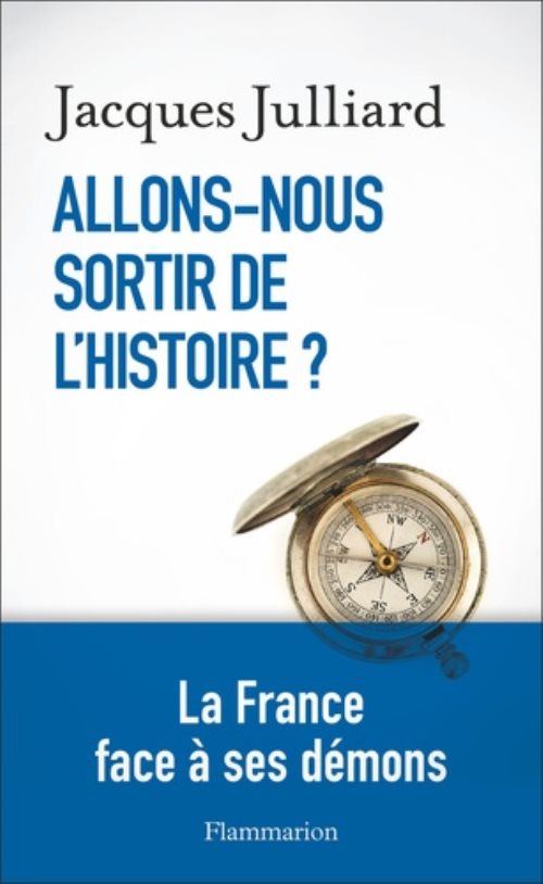 Allons-nous sortir de l'histoire ?