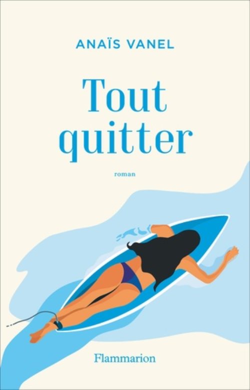 Tout quitter