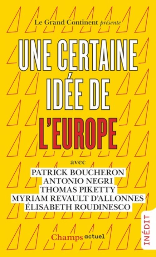 Une certaine idee de l'europe