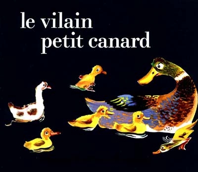 Vilain petit canard (le)