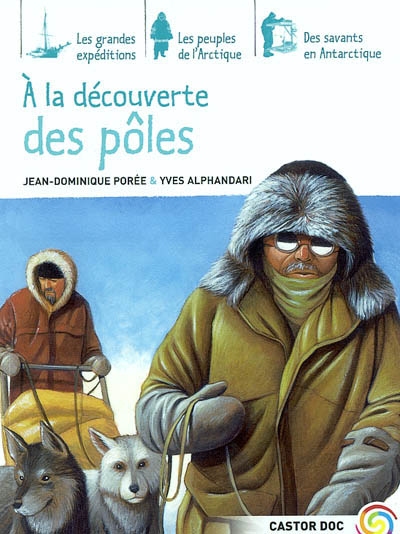 La decouverte des poles (a)