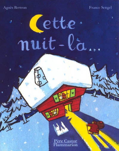 Cette nuit-la...