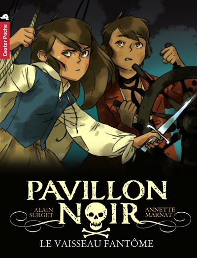 Pavillon noir - t02 - le vaisseau fantome