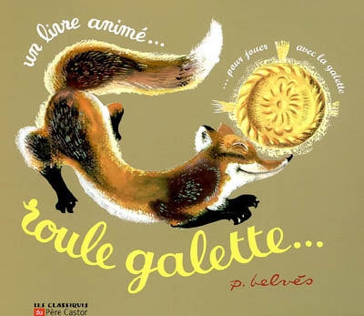 Roule galette... - un livre anime