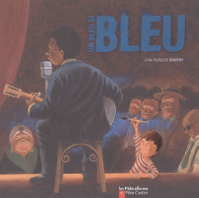 Un bleu si bleu