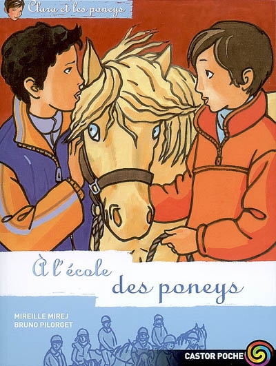 Clara et les poneys t.13 a l'ecole des poneys