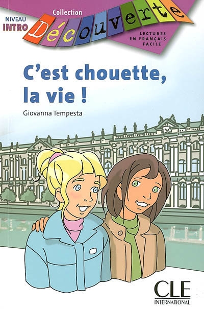 Decouverte - c'est chouette la vie