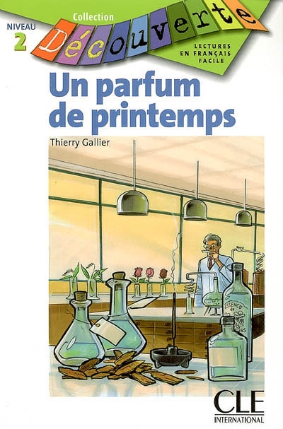 Decouverte un parfum de printemps lectures francais facile niveau 2