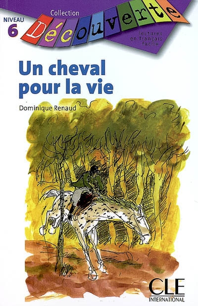 Un cheval pour la vie