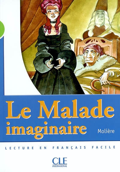 Le malade imaginaire niveau 2 - lecture cle
