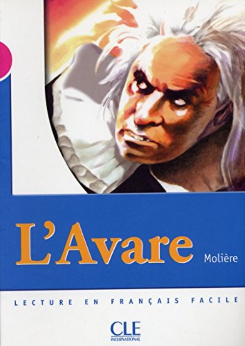 Lecture cle - l'avare niveau 3