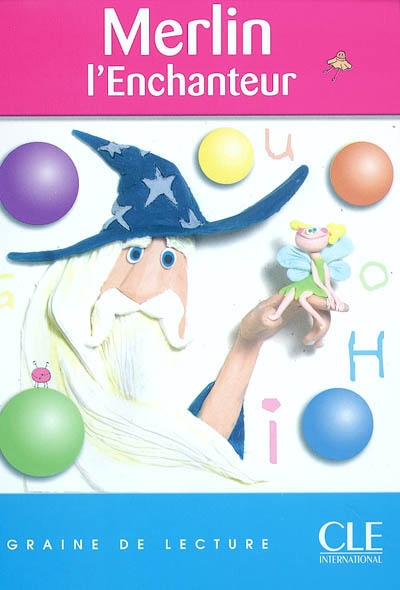 Lecture cle merlin l'enchanteur