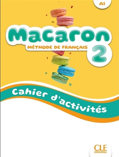 Macaron niveau 2 cahier d'exercices
