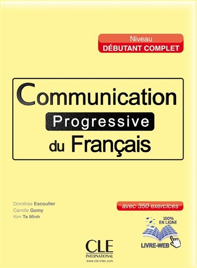 Communication progressive du francais debutant complet + cd audio
