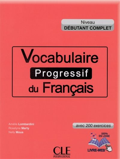 Vocabulaire progressif du francais debutant complet + cd audio