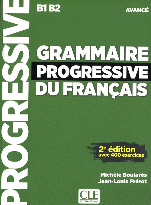 Grammaire progressive du francais avance 2e edition + cd