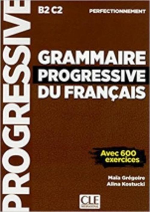 Grammaire progressive du français - Niveau perfectionnement - Livre + CD - Nouvelle couverture