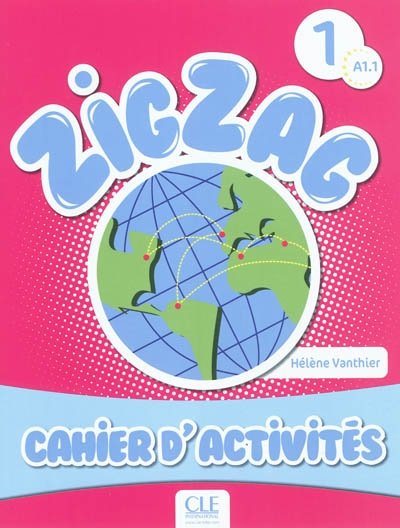 Zigzag 1 cahier d'activites