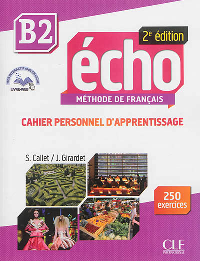 Echo b2 cahier d'apprentissage + cd audio 2eme edition