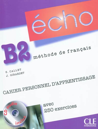 Lp echo b2 cahier d'apprentissage + livret + cd audio