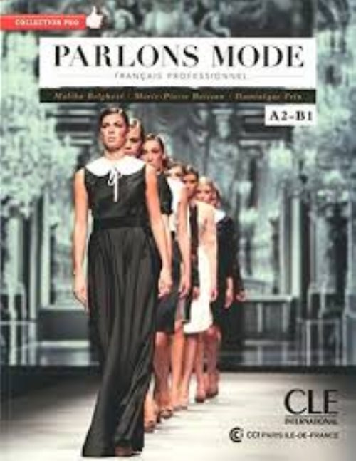 Parlons mode - francais professionel a2-b1 + cd audio