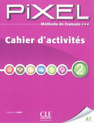 De francais pixel cahier d'activites 2