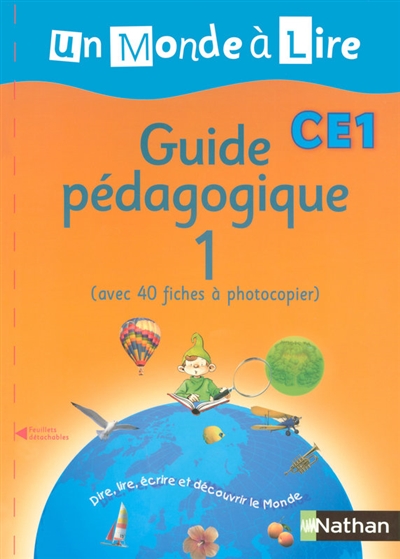 Un monde a lire ce1 - serie bleue - guide pedagogique 1