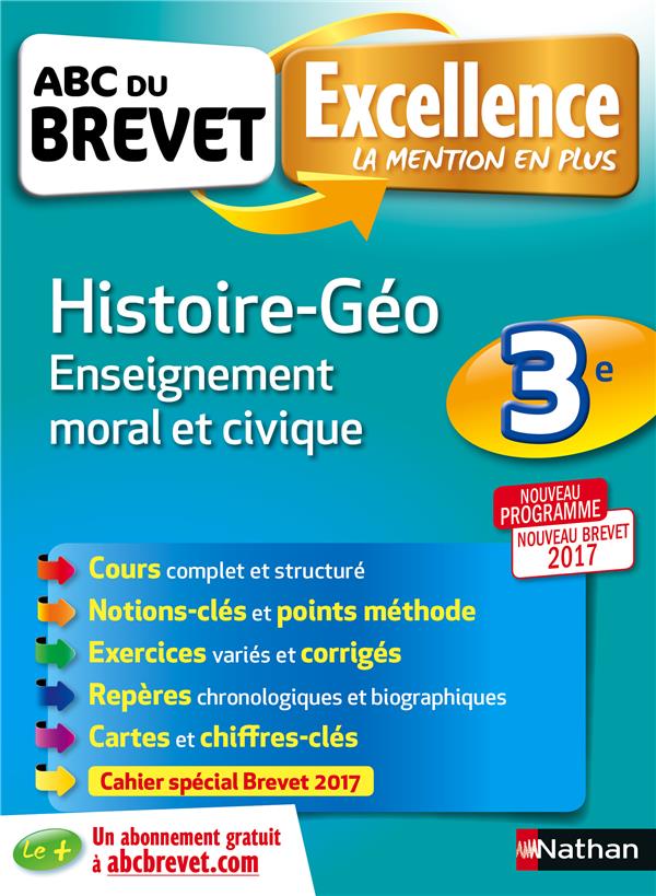 Abc excellence brevet histoire - geographie - enseignemtn moral et civique - 3eme (nb)