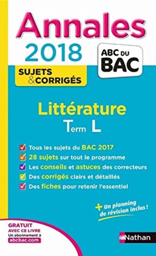 Annales bac litterature terminale l numero 13 corriges 2018
