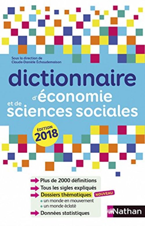 Dictionnaire d'economie et de sciences sociales