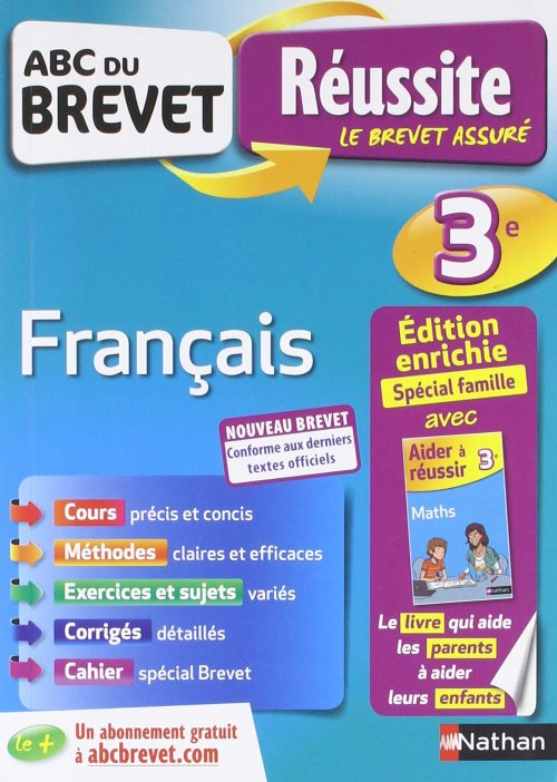 Abc du brevet reussite famille - francais 3eme