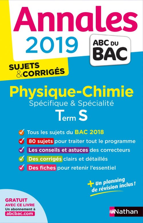 Annales bac 2019 physique-chimie terminale s spe & spe - sujets et corriges