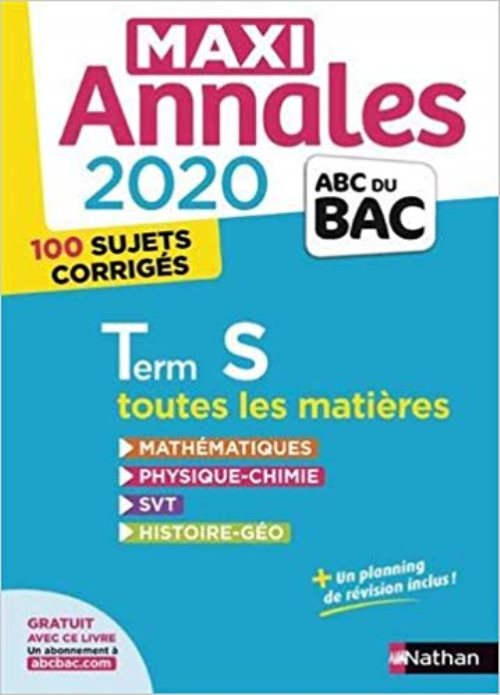 Maxi annales bac 2020 - terminale s - vol23
