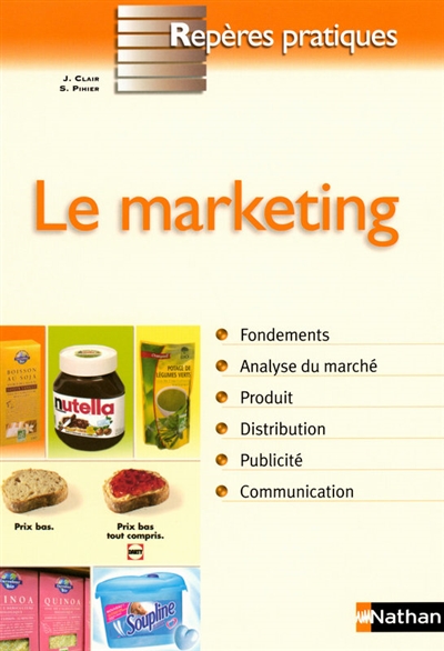 Le marketing 2008 - reperes pratiques n33