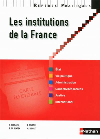 Reperes pratiques les institutions de la france n07 2011