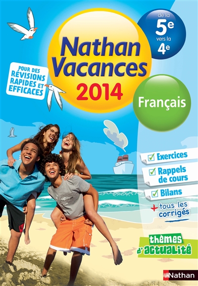 Cahier de vacances 2014 francais de la 5e vers la 4e