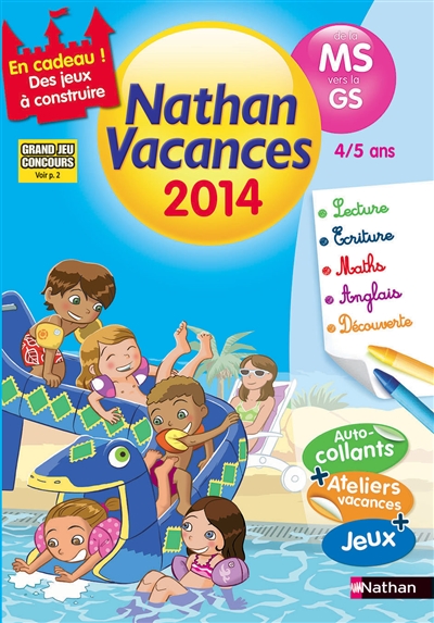 Cahier de vacances 2014 maternelle de la moyenne section vers la grande section 4/5 ans