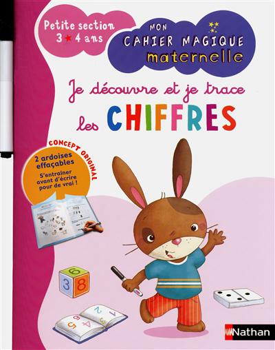 Mon cahier magique maternelle - je decouvre et je trace les chiffres - petite section 3/4 ans