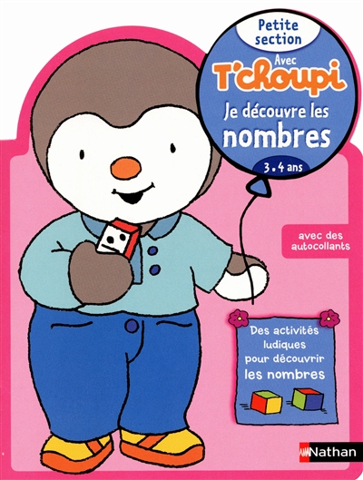 Avec t'choupi - je decouvre les nombres ps