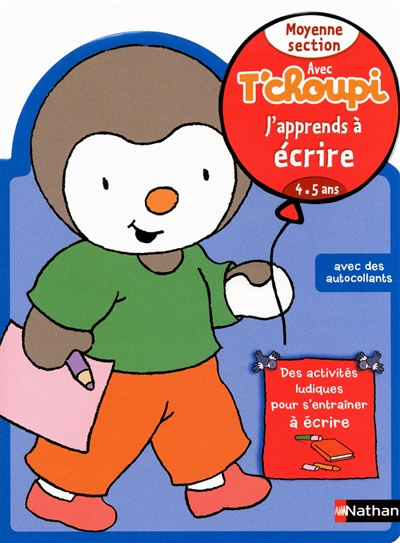 Avec t'choupi - j'apprends a ecrire ms