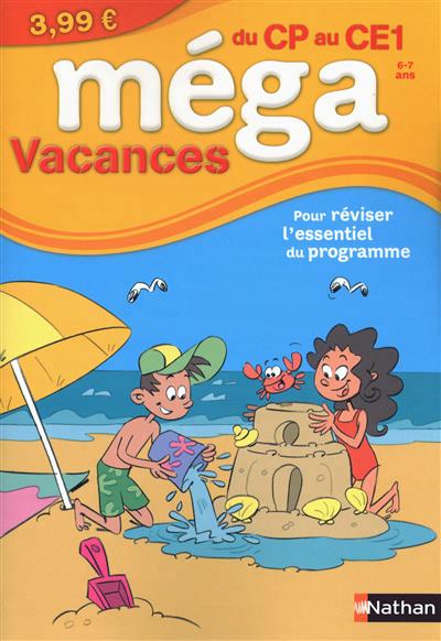 Mega vacances du cp vers le ce1 6/7ans