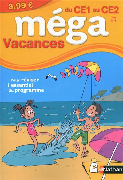 Mega vacances du ce1 vers le ce2 7/8ans