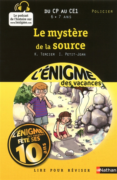 L'enigme des vacances du cp au ce1 6/7 ans le mystere de la source