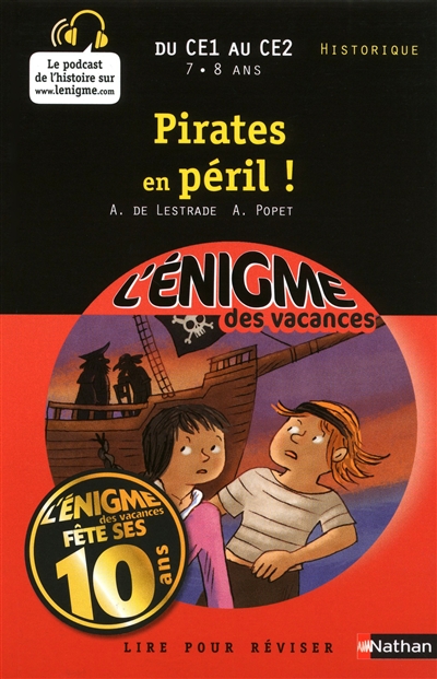 L'enigme des vacances du ce1 au ce2 7/8 ans pirates en peril !