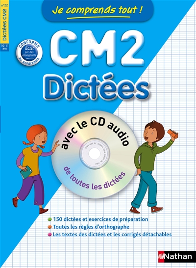 Je comprends tout ! dictees cm2